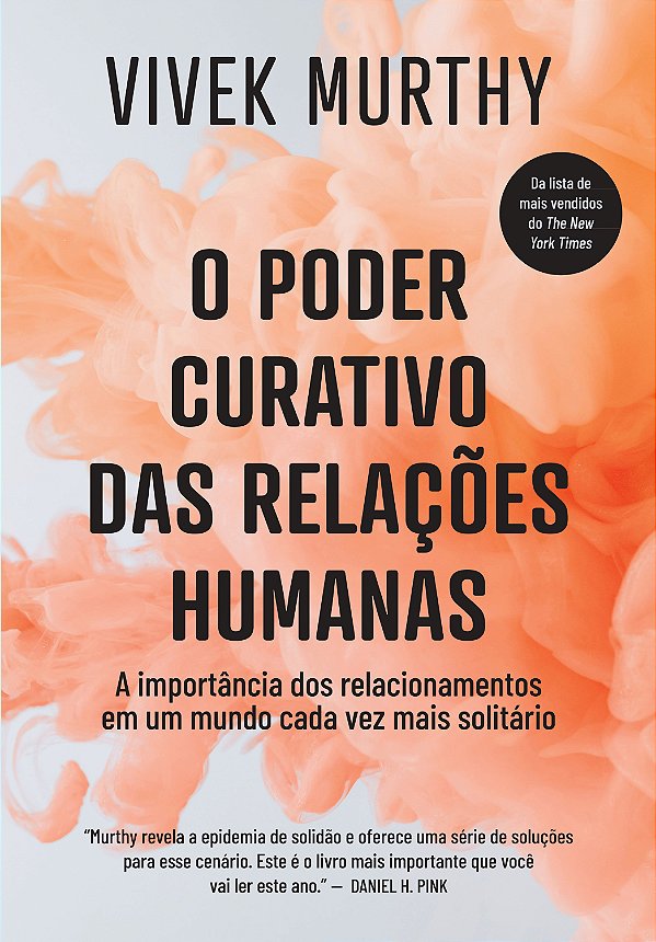 Livro O poder curativo das relações humanas: A importânci...