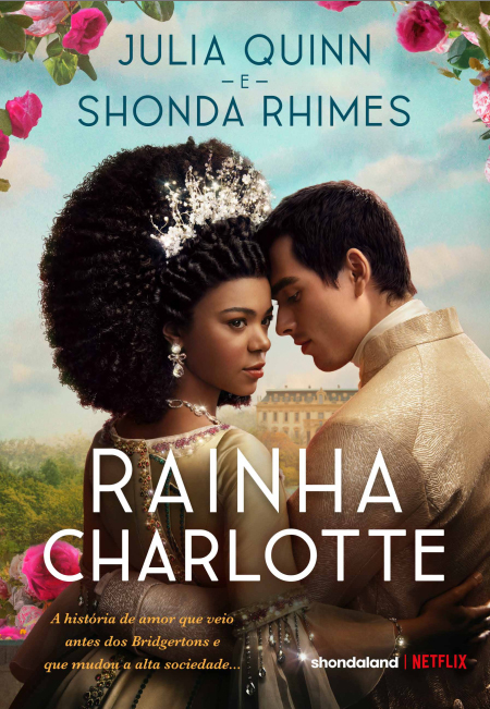 Livro Rainha Charlotte: A história de amor que veio antes...