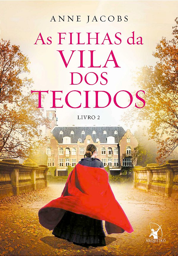 Livro As Filhas Da Vila Dos Tecidos