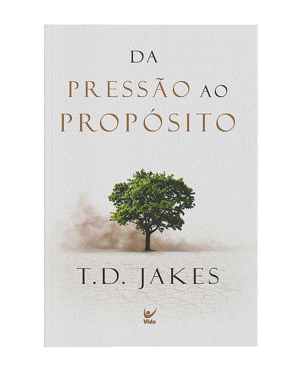 Livro Da pressão ao propósito