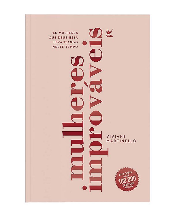 Livro Mulheres improváveis: as mulheres que deus está lev...