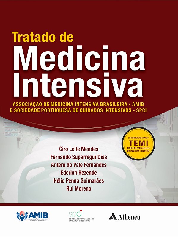 Livro Tratado de Medicina Intensiva: AMIB e SPCI