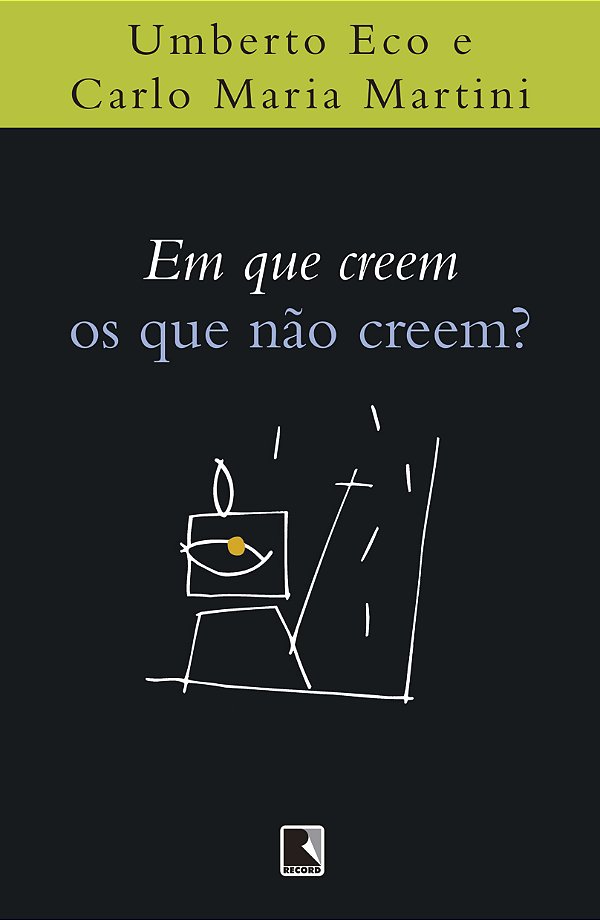 Livro Em que creem os que não creem?