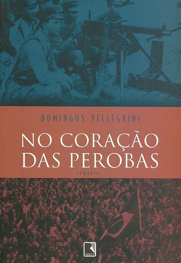 Livro No Coração Das Perobas