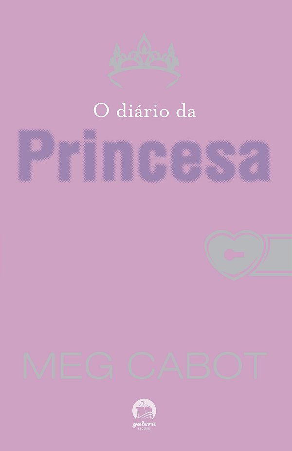 Livro O Diário Da Princesa (Vol.1 O Diário Da Princesa)
