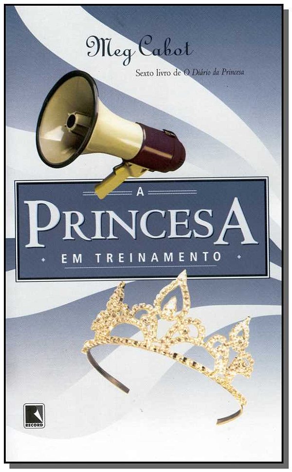 Livro Princesa em treinamento (Vol. 6 O diário da Princes...