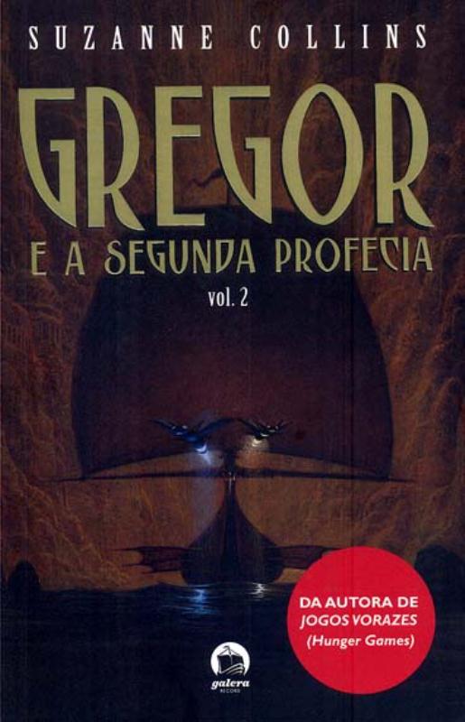 Livro Gregor: E a segunda profecia (Vol. 2)