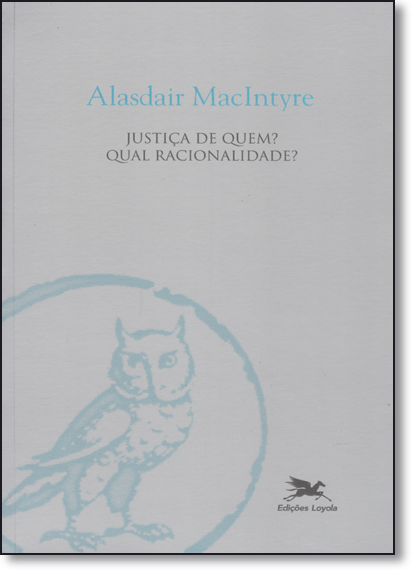 Livro Justiça de quem? Qual racionalidade?
