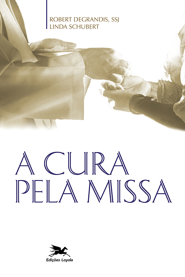 Livro A cura pela missa