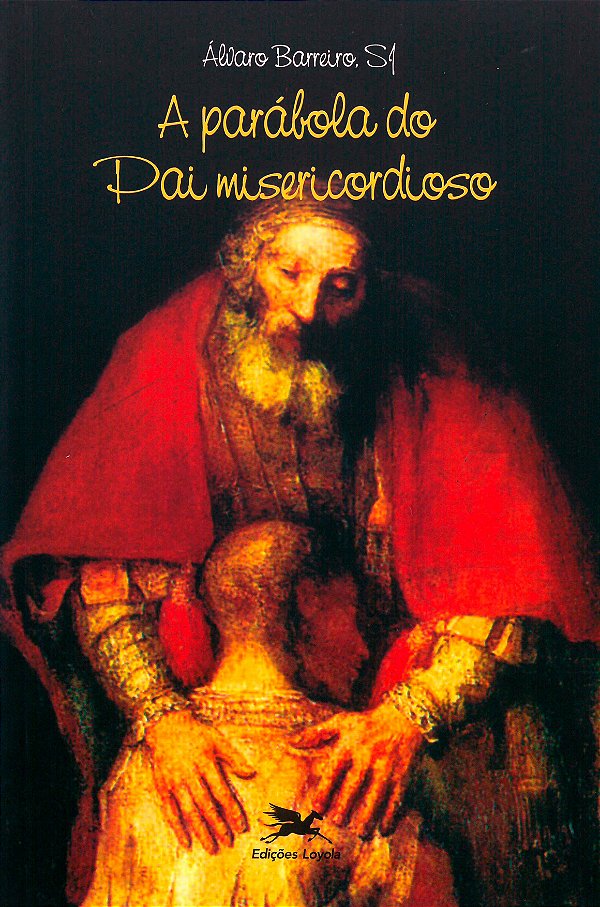 Livro A parábola do pai misericordioso