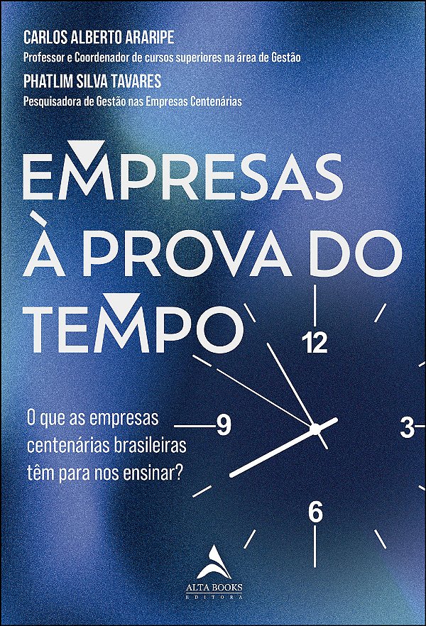 Livro Empresas à prova do tempo: o que as empresas centen...