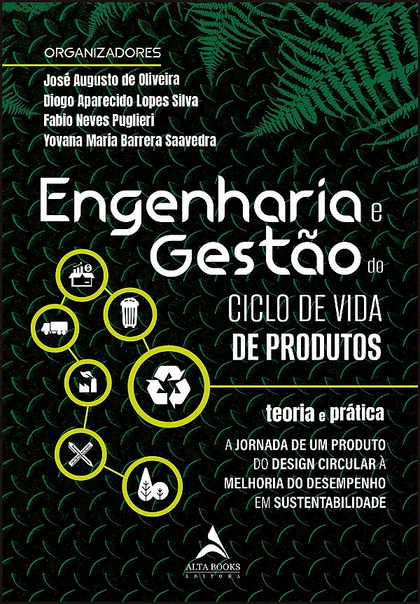 Livro Engenharia e gestão do ciclo de vida de produtos: t...