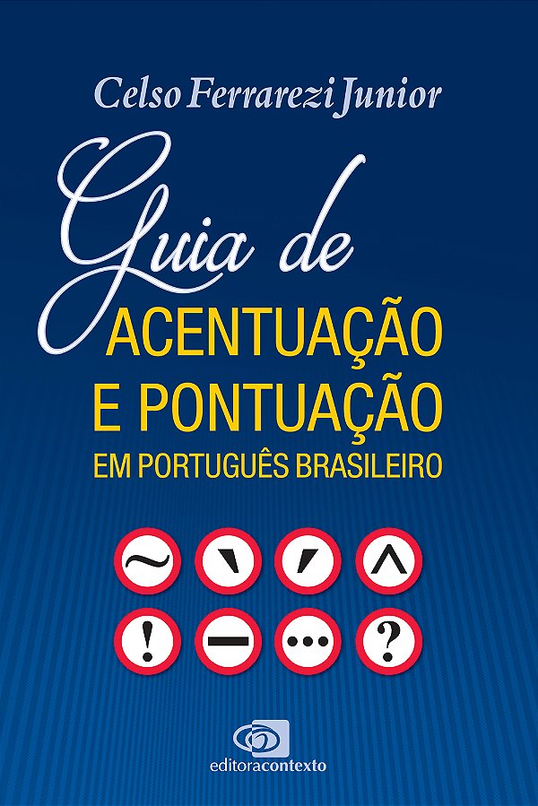 Livro Guia de acentuação e pontuação em português brasile...