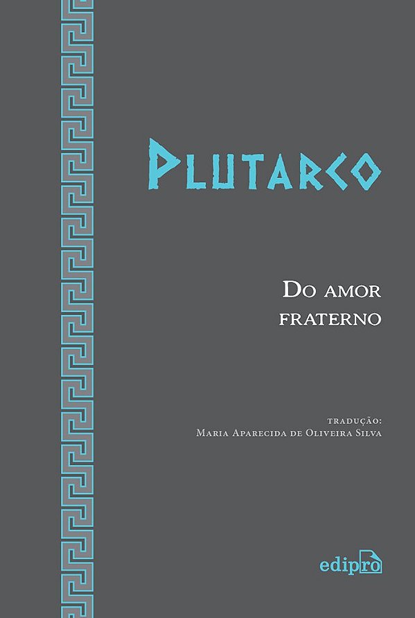 Plutarco - do Amor Fraterno