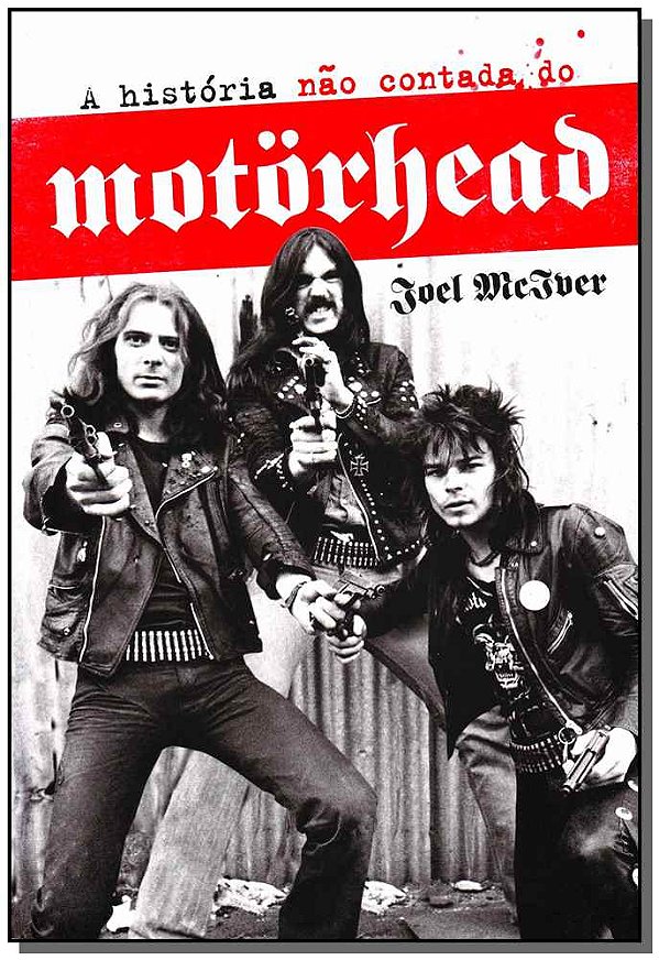 Livro A História Não Contada Do Motorhead