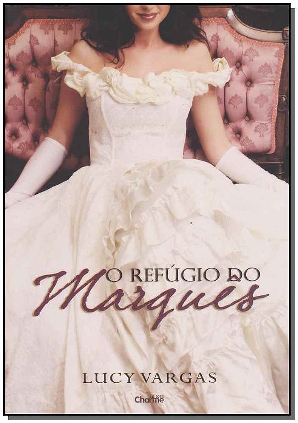 Livro O Refúgio Do Marquês