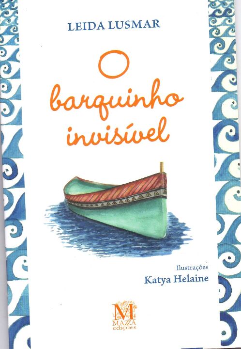 Livro O Barquinho Invisível