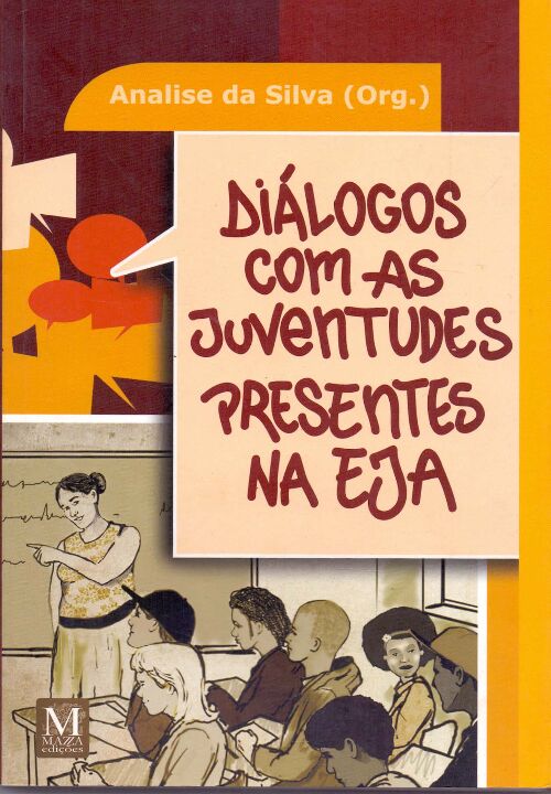Livro Diálogos Com As Juventudes Presentes Na Eja