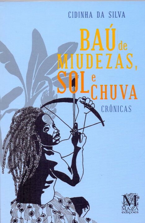 Livro Baú De Miudezas, Sol E Chuva - Crônicas