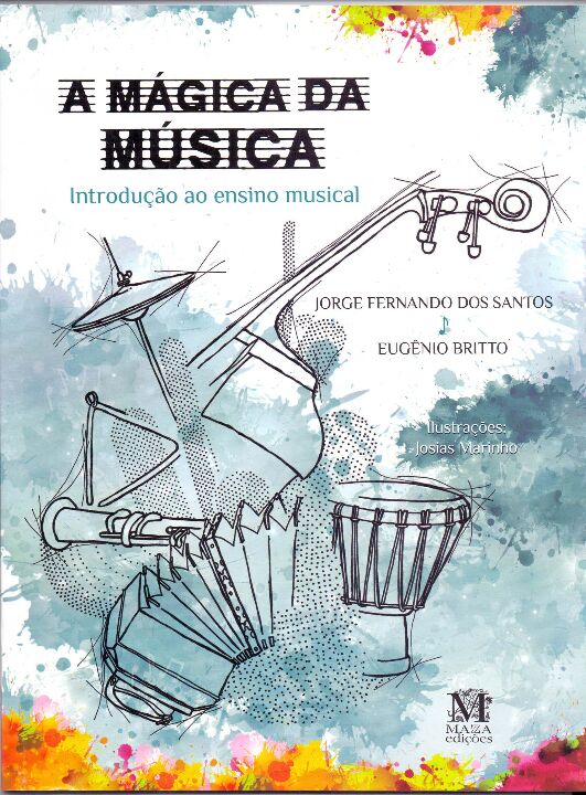 Livro A Mágica Da Música
