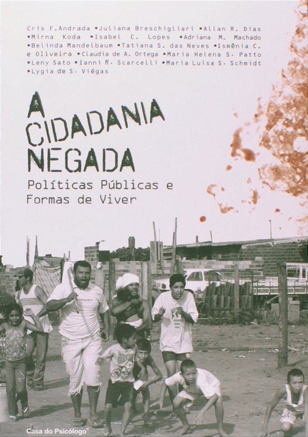 Livro A cidadania negada: políticas públicas e formas de viver