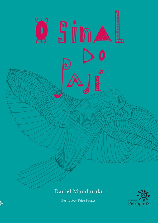 Livro O sinal do pajé