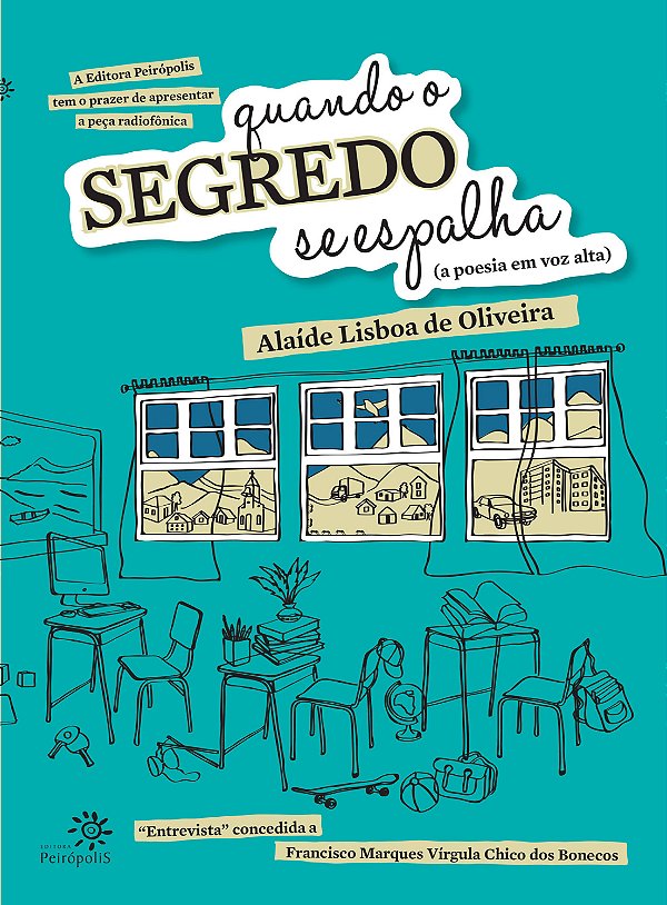 Livro Quando O Segredo Se Espalha - (A Poesia Em Voz Alta...