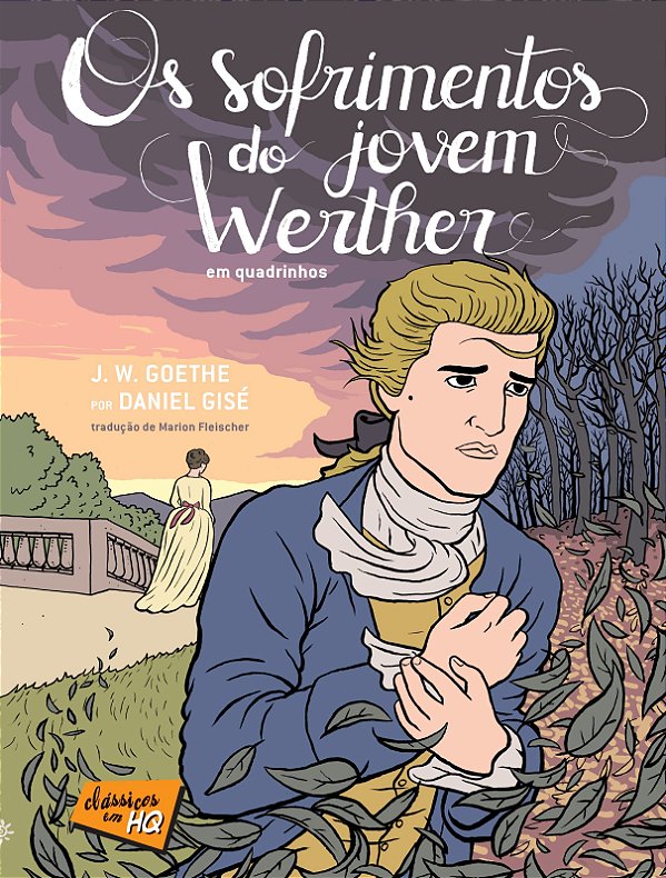 Livro Os sofrimentos do jovem Werther em quadrinhos