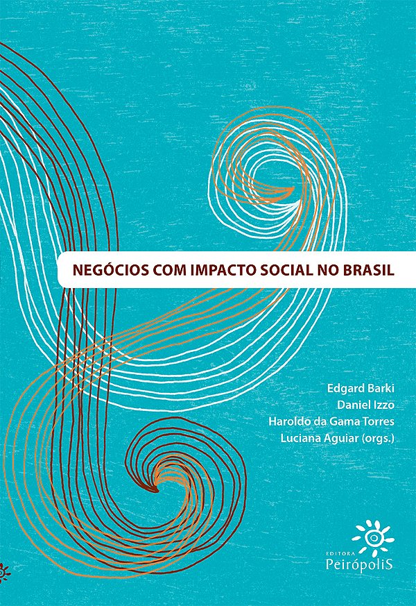 Livro Negócios com impacto social no Brasil