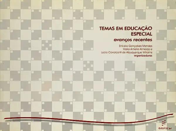 Livro Temas em educação especial - Avanços recentes