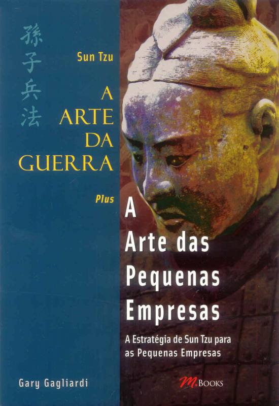 Livro A Arte Das Pequenas Empresas - Sun Tzu