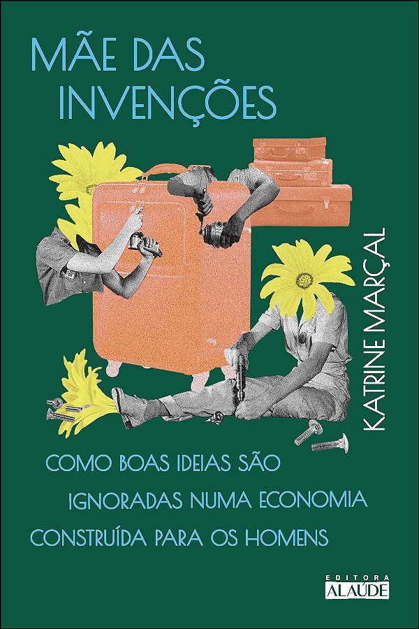 Livro Mãe Das Invenções - Como Boas Ideias São Ignoradas ...