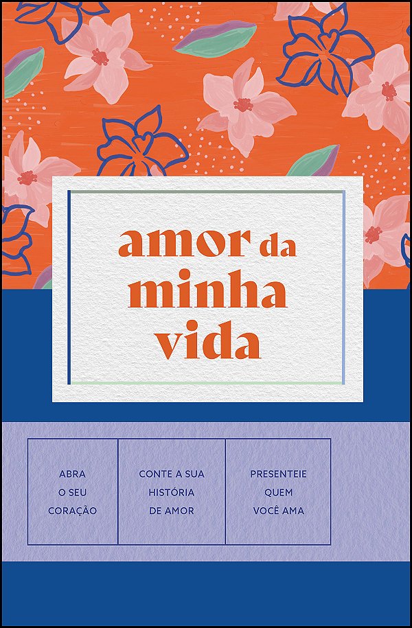 Livro Amor da minha vida