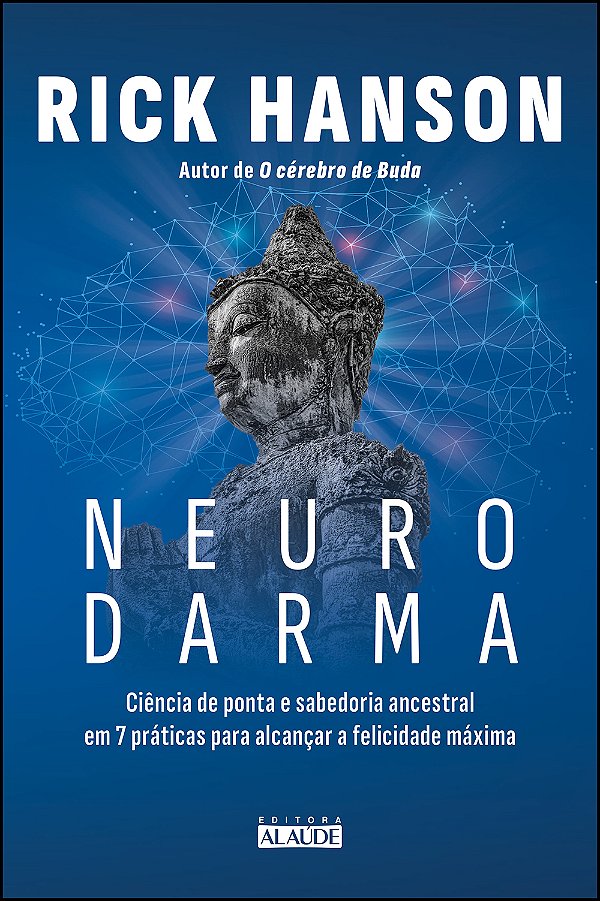 Livro Neurodarma - Ciência De Ponta E Sabedoria Ancestral...