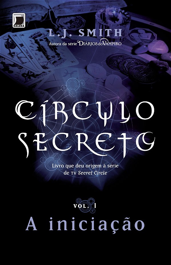Círculo secreto: a iniciação (vol. 1)