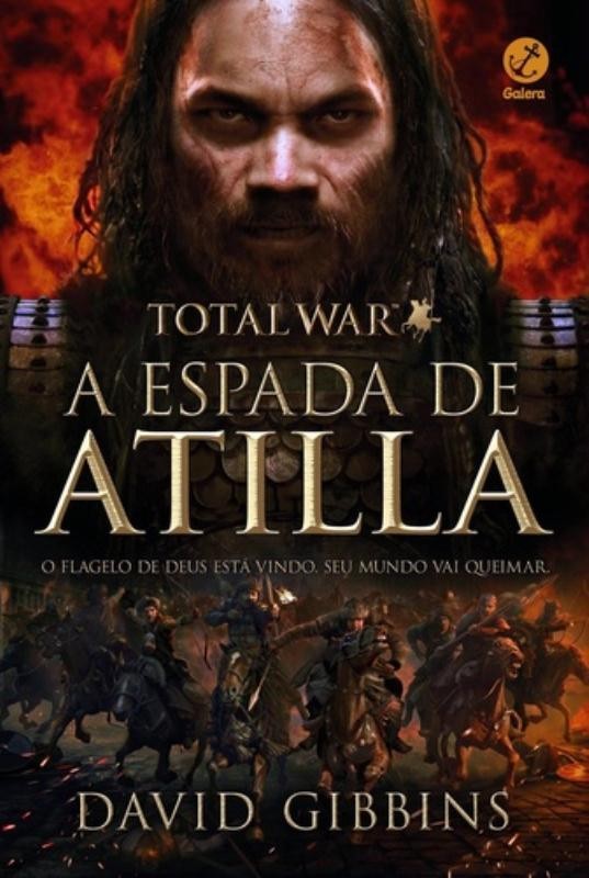 Total War: A Espada De Atilla (Vol. 2)