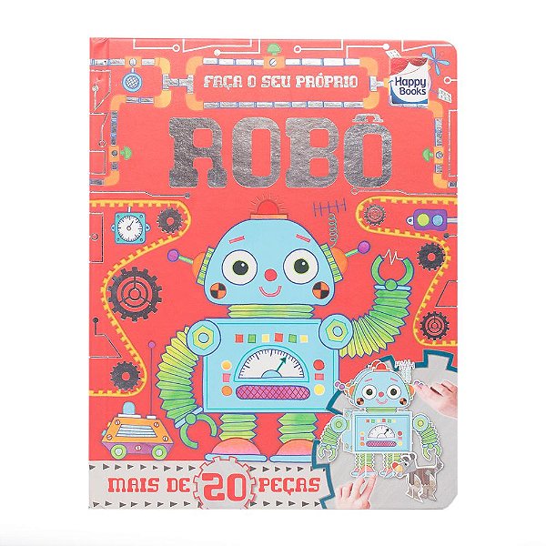 Livro Faça e Brinque: Robô