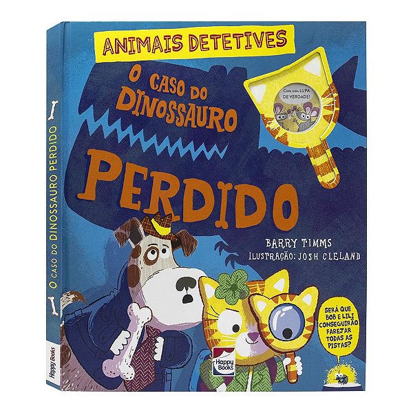 Livro Animais Detetives: O Caso do Dinossauro Perdido