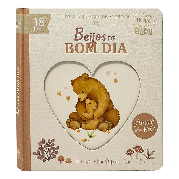 Livro Happy Baby Amor de Bebê: Beijos de Bom Dia