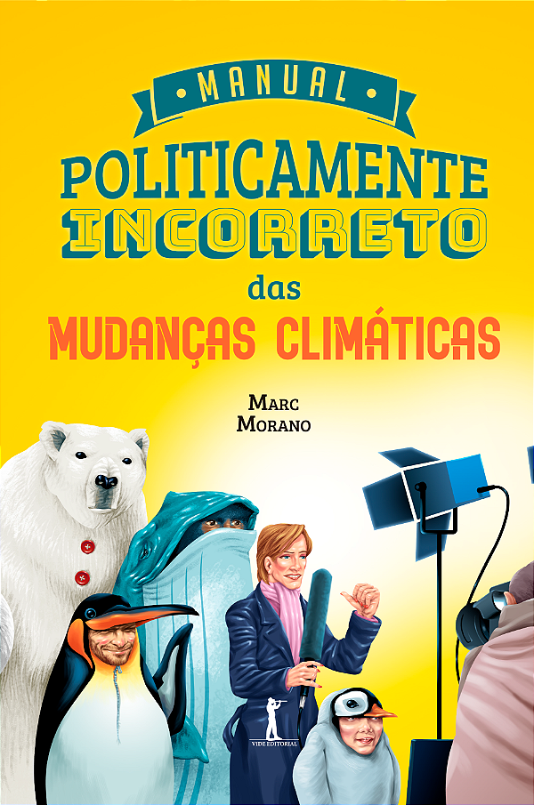 Livro Manual Politicamente Incorreto Das Mudanças Climáti...