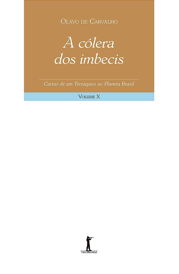 Livro A Cólera Dos Imbecis