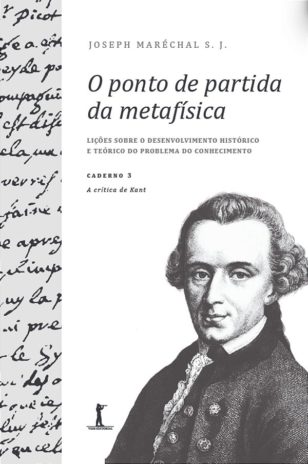 Livro O Ponto De Partida Da Metafísica - Caderno 3: A Crí...