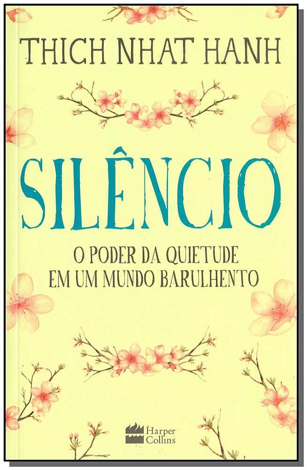 Livro Silêncio: o poder da quietude em um mundo barulhent...