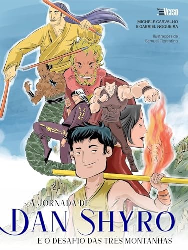 Jornada De Dan Shyro E O Desafio Das Tres Montan