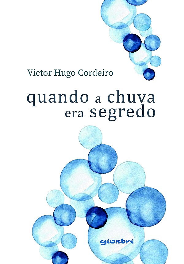 Quando a chuva era segredo