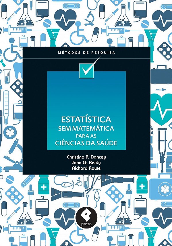 Livro Estatística sem matemática para as ciências da saúd...