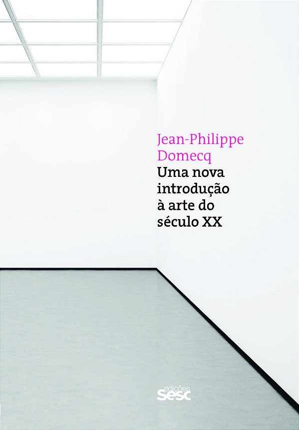 Livro Uma nova introdução à arte do século XX