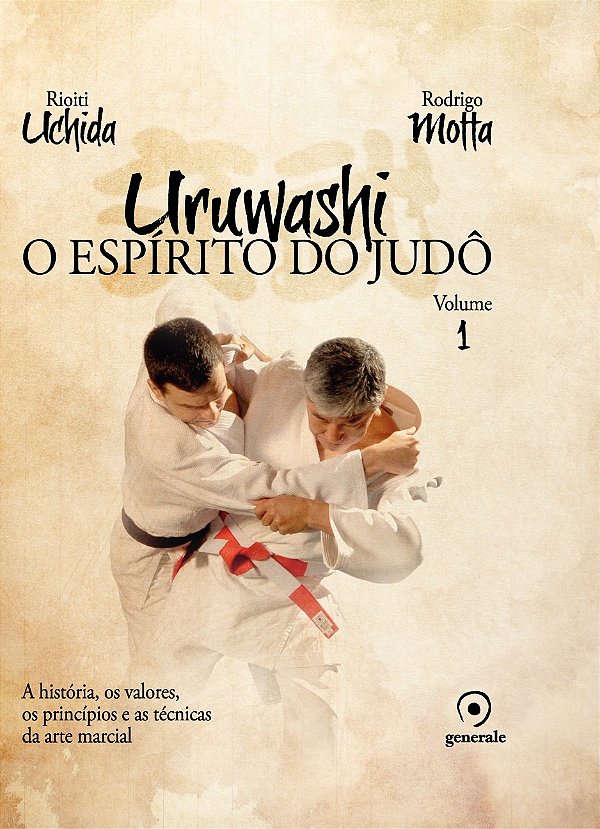 Livro Uruwashi: O espírito do judô