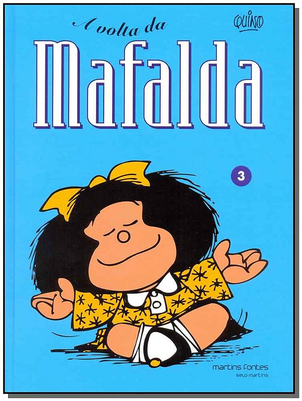 Livro A volta da Mafalda (Volume 3)
