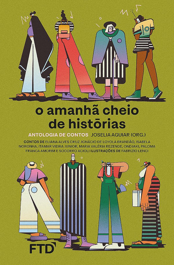 Livro O amanhã cheio de histórias (antologia de contos)